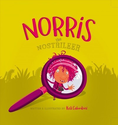 Norris the Nostrileer (Hardcover)