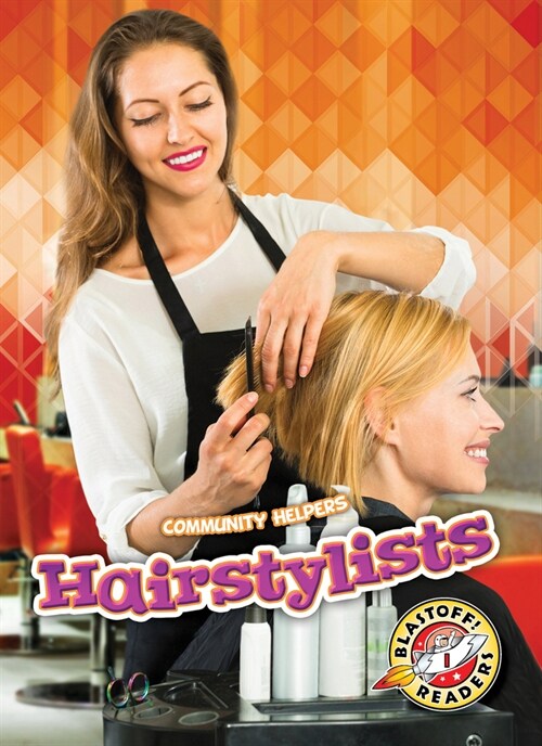 Hairstylists (Library Binding)