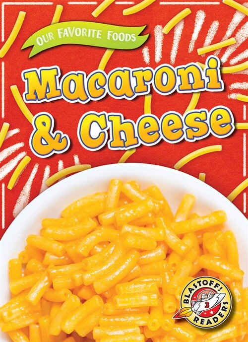 Macaroni & Cheese (Library Binding)
