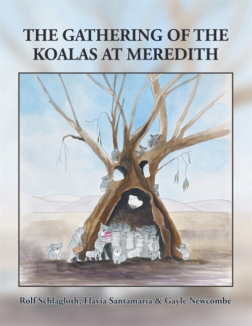 The Gathering of the Koalas at Meredith (Paperback)