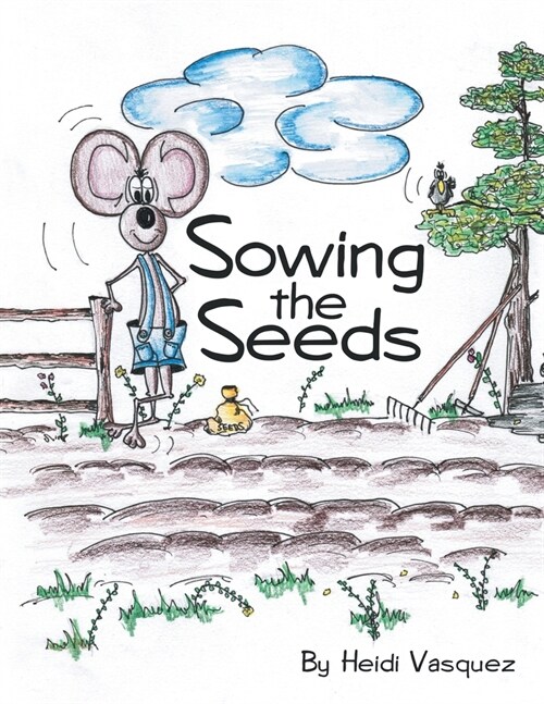 Sowing the Seeds (Paperback)