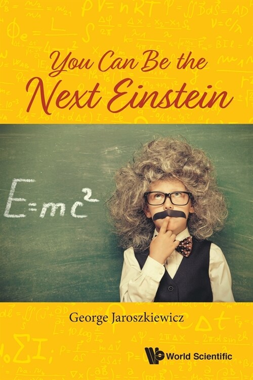 You Can Be the Next Einstein (Paperback)