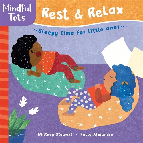 Mindful Tots: Rest & Relax (Board Book)