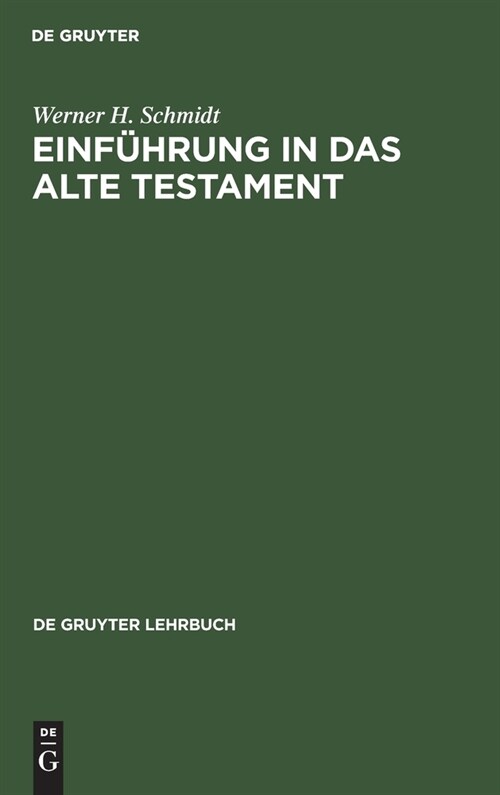 Einf?rung in Das Alte Testament (Hardcover)