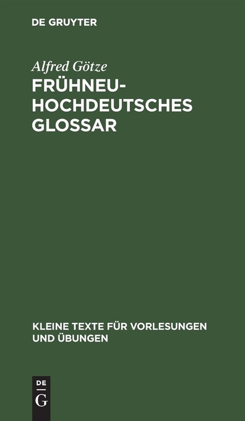 Fr?neuhochdeutsches Glossar (Hardcover, 2, 2., Stark Verm.)