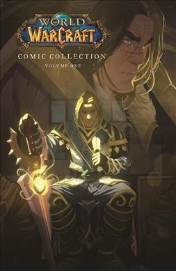 The World of Warcraft: Comic Collection: Volume One (Hardcover)