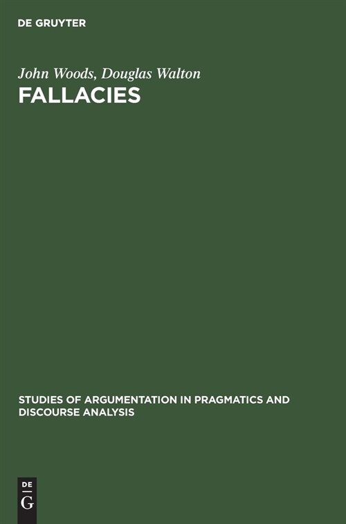 Fallacies: Selected Papers 1972-1982 (Hardcover, Reprint 2019)