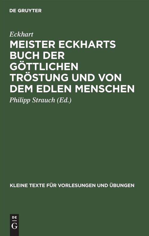 Meister Eckharts Buch Der G?tlichen Tr?tung Und Von Dem Edlen Menschen: (Liber Benedictus) (Hardcover, Neudr.)