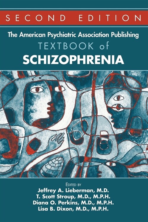The American Psychiatric Association Publishing Textbook of Schizophrenia (Hardcover, 2)