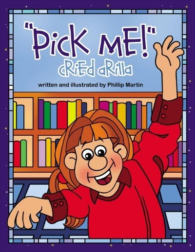 pick Me! Cried Arilla (Paperback)