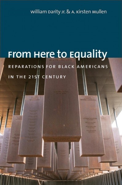 From Here to Equality: Reparations for Black Americans in the Twenty-First Century (Hardcover)