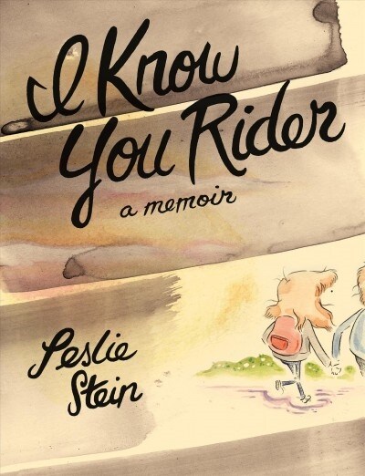 I Know You Rider (Hardcover)