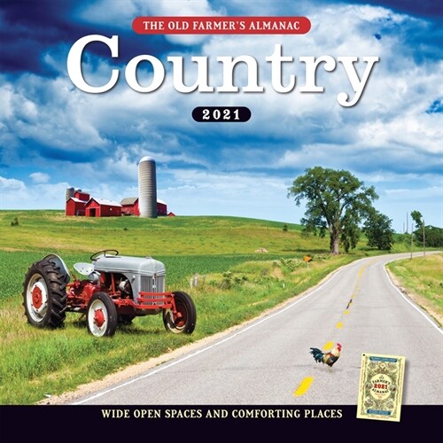 The Old Farmers Almanac Country Calendar: The Heart of Home and Country (Wall, 2021)