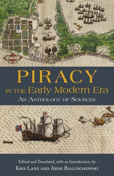 Piracy in the Early Modern Era (Paperback)