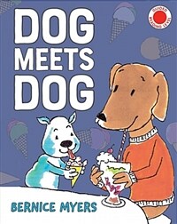 Dog Meets Dog (Hardcover)