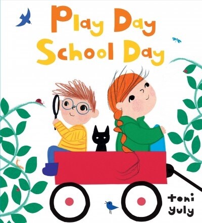 Play Day School Day (Hardcover)