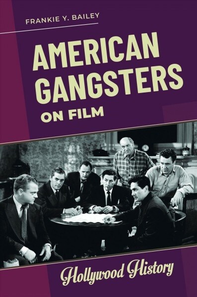 American Gangsters on Film (Hardcover)