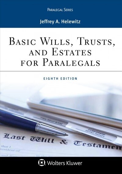 Basic Wills, Trusts, and Estates for Paralegals (Paperback, 8)
