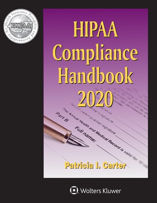 Hipaa Compliance Handbook: 2020 Edition (Paperback)