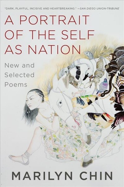 A Portrait of the Self as Nation: New and Selected Poems (Paperback)