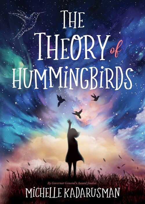 The Theory of Hummingbirds (Paperback)