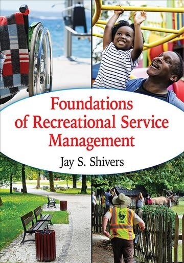 Foundations of Recreational Service Management (Paperback)