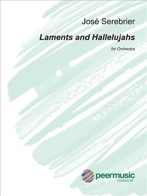 Laments & Hallelujahs: For Orchestra (Paperback)