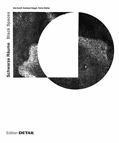 Schwarze R?me / Black Spaces: Ein Architektonisches Ph?omen (Paperback, Zweisprachige A)