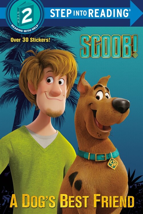 Scoob! a Dogs Best Friend (Scooby-Doo) (Paperback)