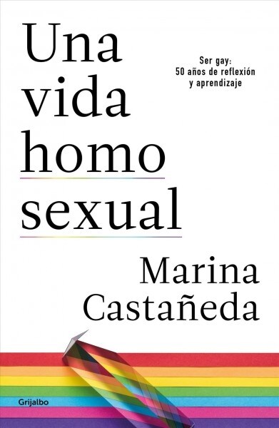 Una Vida Homosexual (Paperback)