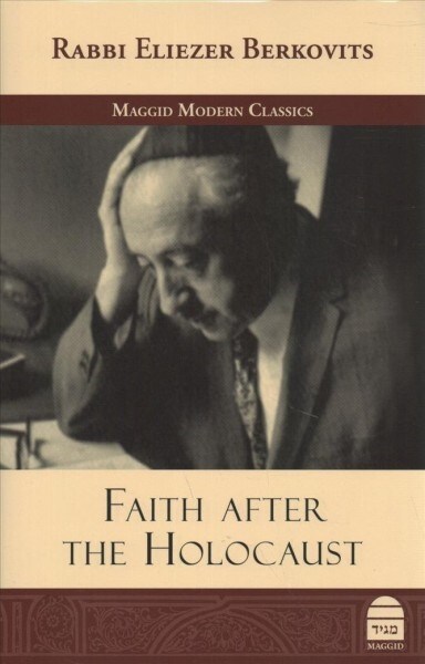 Faith After the Holocaust (Hardcover)