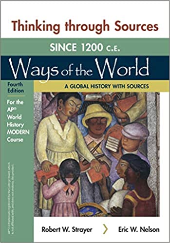 Thinking Through Sources for Ways of the World: A Global History with Sources for the Ap(r) World History Modern Course (Paperback, 4)