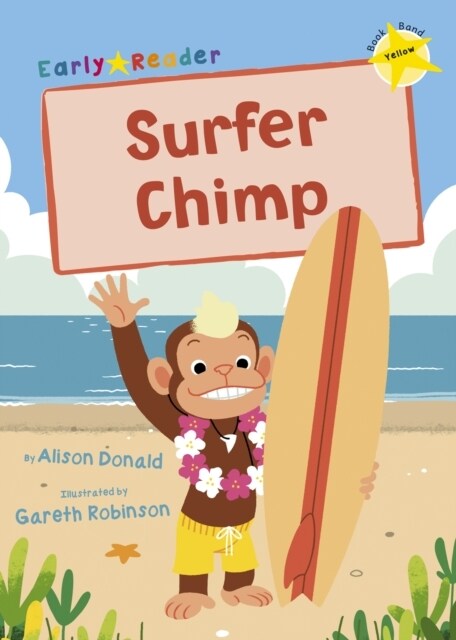 Surfer Chimp : (Yellow Early Reader) (Paperback)