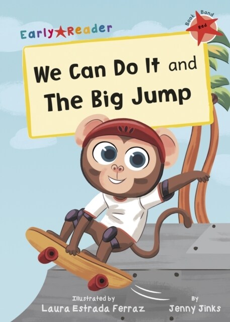 We Can Do It and The Big Jump : (Red Early Reader) (Paperback)