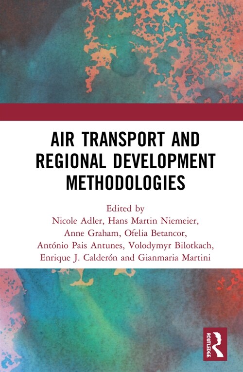 Air Transport and Regional Development Methodologies (Hardcover)