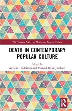 Death in Contemporary Popular Culture (Hardcover)