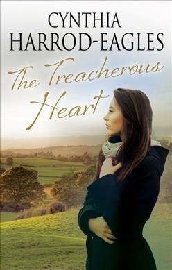 The Treacherous Heart (Hardcover, Main - Large Print)