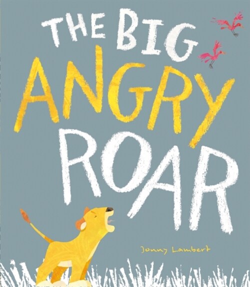 The Big Angry Roar (Paperback)