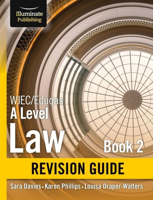 WJEC/Eduqas Law for A level Book 2 Revision Guide (Paperback)