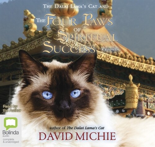 The Dalai Lamas Cat and the Four Paws of Spiritual Success (CD-Audio, Simultaneous Release)