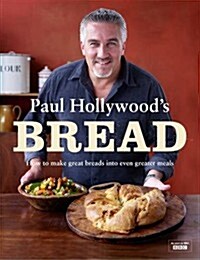 Paul Hollywoods Bread (Hardcover)