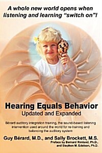 Hearing Equals Behavior: Updated and Expanded (Paperback, Updated and Exp)