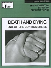 Death and Dying (Paperback)