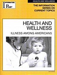 Health and Wellness 2012 (Paperback, 1st)