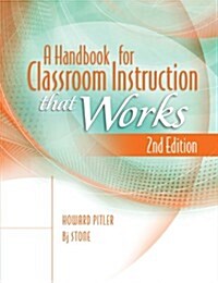 A Handbook for Classroom Instruction That Works (Paperback, 2)