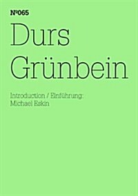 Durs Grunbein: Dream Index: 100 Notes, 100 Thoughts: Documenta Series 065 (Paperback)