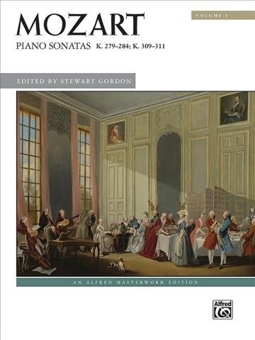 Mozart -- Piano Sonatas, Vol 1: K. 279--284; K. 309--311 (Paperback)