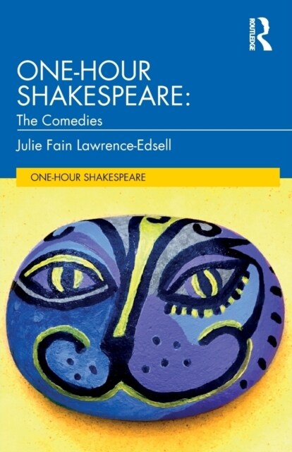One-Hour Shakespeare : The Comedies (Paperback)