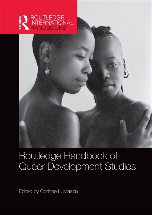 Routledge Handbook of Queer Development Studies (Paperback, 1)