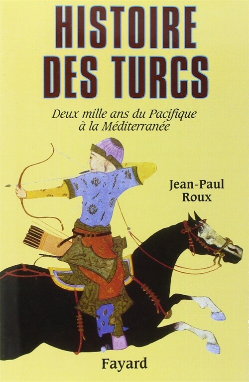 Histoire des Turcs (Hardcover)